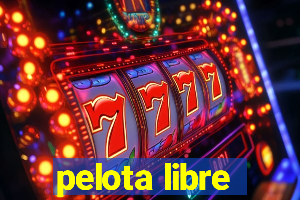 pelota libre